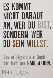 Buchcover Es kommt nicht darauf an, wer du bist, sondern wer du sein willst